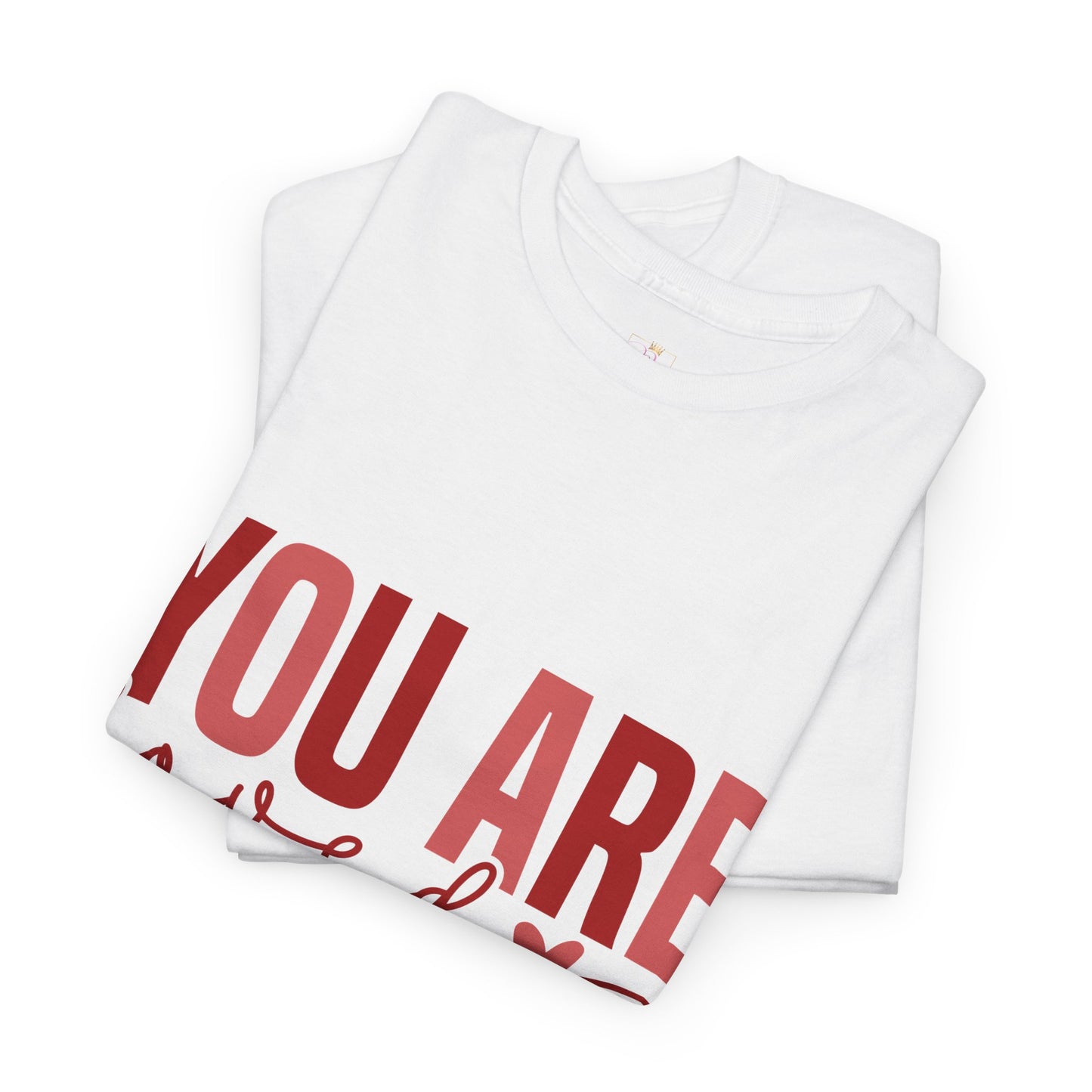Valentines Day T-shirt- You are Loved-Unisex